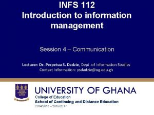 INFS 112 Introduction to information management Session 4