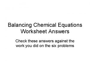 Balancing equations worksheet 2 answer key Balancing equations worksheet 2 answer key