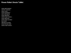 Orexia tablet