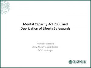 Mental capacity act 2005 summary