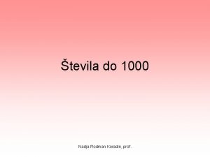 tevila do 1000 Nadja Rodman Koradin prof Desetike