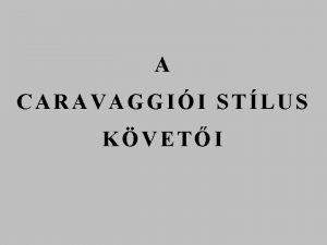 Caravaggii