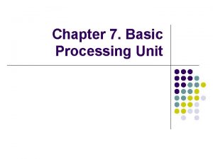Basic processing unit