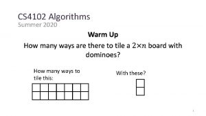 CS 4102 Algorithms Summer 2020 How many ways