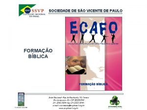 SOCIEDADE DE SO VICENTE DE PAULO FORMAO BBLICA