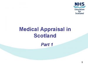 Medical appraisal scotland