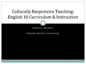 Culturally Responsive Teaching English 10 Curriculum Instruction Gavin