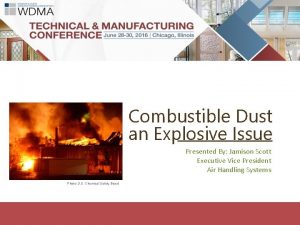 Combustible dust examples