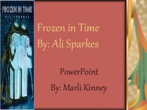 Frozen in time ali sparkes