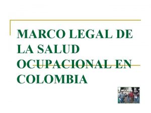 Marco legal de salud ocupacional en colombia