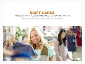e Gift Cards Go beyond traditional gift cards