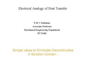 Electrical analogy in heat transfer