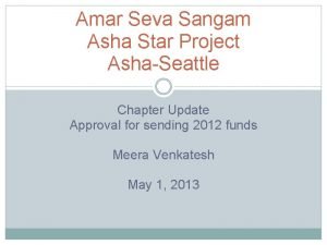 Amar Seva Sangam Asha Star Project AshaSeattle Chapter