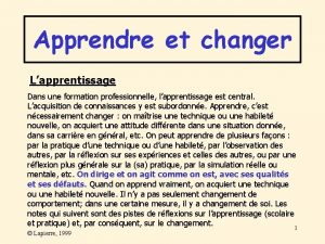 Apprendre et changer Lapprentissage Dans une formation professionnelle