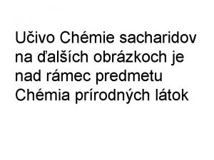 Uivo Chmie sacharidov na alch obrzkoch je nad