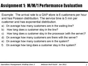 Assignment 1 MM1 Performance Evaluation Example The arrival