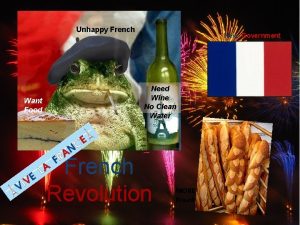 Unhappy French Want Food New Government Need Wine