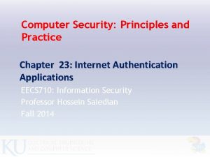Computer Security Principles and Practice Chapter 23 Internet