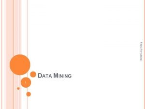 Objective of data mining