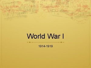 World War I 1914 1919 War in Europe