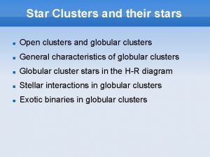 Star Clusters and their stars Open clusters and