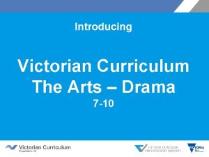 Victorian curriculum drama