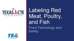 Labeling Red Meat Poultry and Fish Food Technology