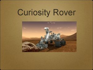 Curiosity Rover Mars Science Laboratory formal name of