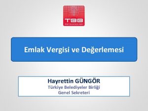 Emlak Vergisi ve Deerlemesi Hayrettin GNGR Trkiye Belediyeler