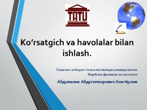 Korsatgich va uning ishlatilishi Havolalar va ular bilan