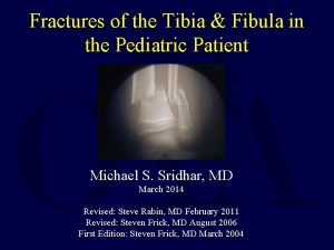 Fractures of the Tibia Fibula in the Pediatric