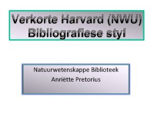 Bibliografie harvard metode van verwysing Bibliografie harvard metode van verwysing