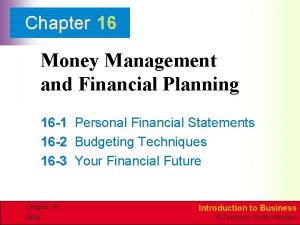 Chapter 16 money management and financial planning