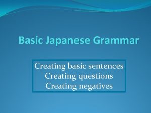 Japanese grammar order