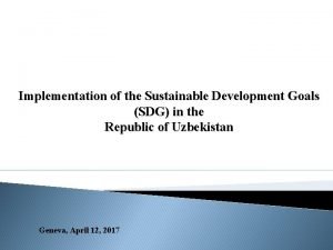 Implementation of the Sustainable Development Goals SDG in