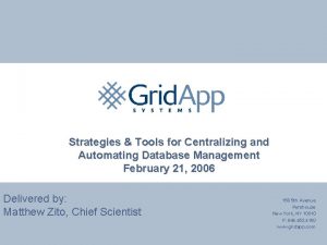 Strategies Tools for Centralizing and Automating Database Management