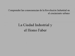 Comprender las consecuencias de la Revolucin Industrial en