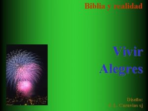 Biblia y realidad Vivir Alegres Diseo J L