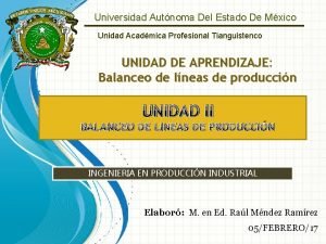 Universidad Autnoma Del Estado De Mxico Unidad Acadmica