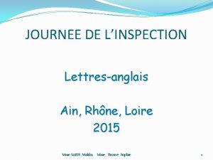JOURNEE DE LINSPECTION Lettresanglais Ain Rhne Loire 2015