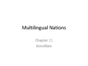 Multilingual Nations Chapter 11 Bonvillain India Enormous linguistic