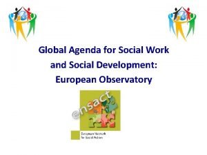 Global agenda for social work and social development