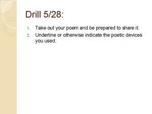 Drill 528 1 2 Take out your poem