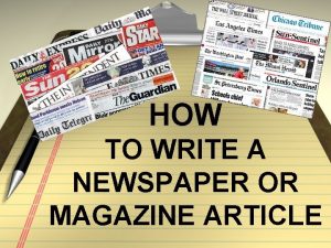 How to write a newspaper article