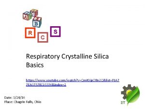 R C S Respiratory Crystalline Silica Basics https
