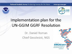 Implementation plan for the UNGGIM GGRF Resolution Dr