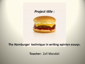 Opinion writing hamburger