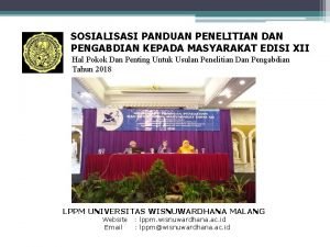 SOSIALISASI PANDUAN PENELITIAN DAN PENGABDIAN KEPADA MASYARAKAT EDISI