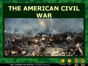 THE AMERICAN CIVIL WAR Confederate States of America