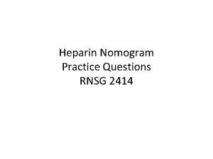 Heparin practice problems